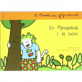 En Pipsqueak i el bosc