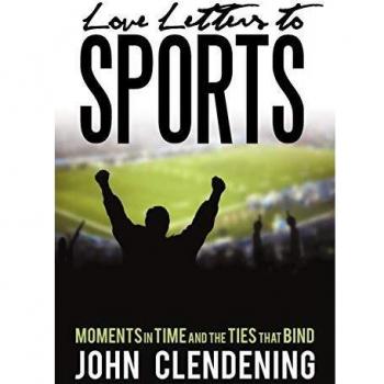 Cartas de Amor al Deporte: Momentos en el Tiempo y los Vínculos que Unen - Edición Tapa Blanda