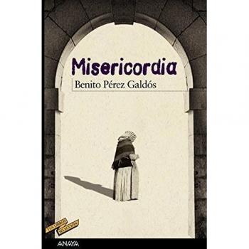 Misericordia - Benito Pérez Galdós