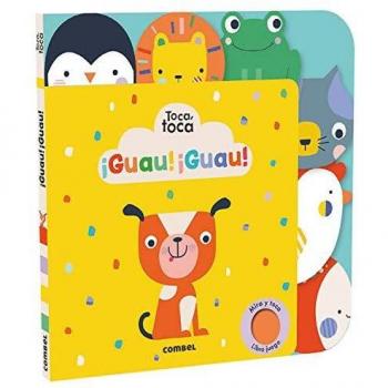 ¡Guau! ¡Guau! Toca, toca
