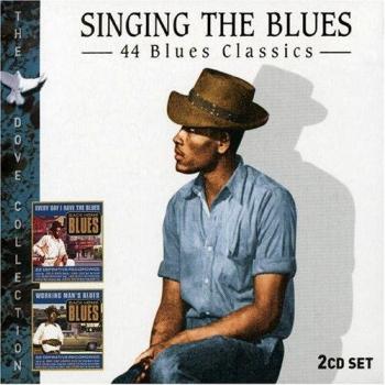 Singing the Blues: 44 Blues...