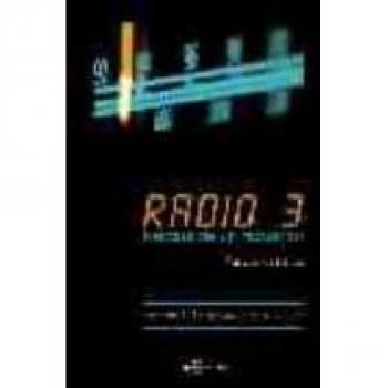 Radio 3. rescate de un recuerdo - Mariano F. Sanchez