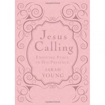 Jesus Calling: Enjoying Peace in His Presence