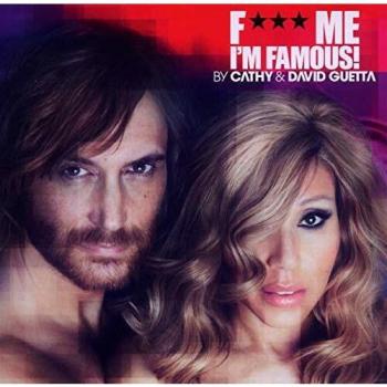 F*** Me I'M Famous 2012