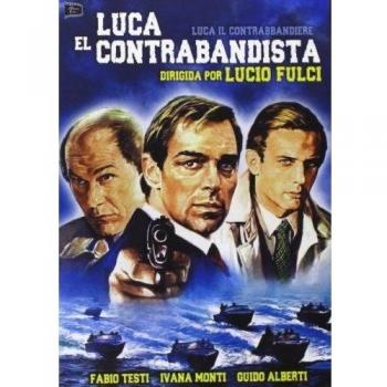 Luca El Contrabandista [DVD]