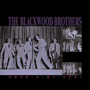 Blackwood Brothers - Rock-A-My-Soul Deluxe 5-CD Box Set