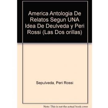 América : antología de relatos según una idea de Raúl Guerra Garrido