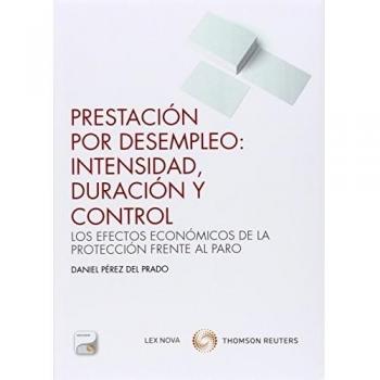 Prestación por desempleo: intensidad, duración y control