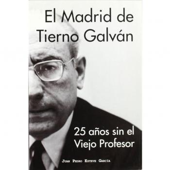 El Madrid de Tierno Galván