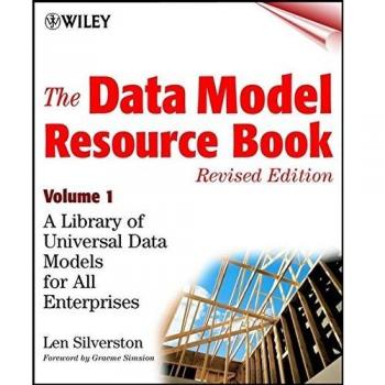 The Data Model Resource Book, Volume 1: A Library of Universal Data Models for All Enterprises: 01