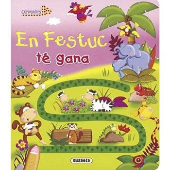 En Festuc Té Gana - Susaeta Ediciones S A