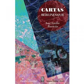 Cartas berlinesas II: Con un interregno por Letonia, Estonia, Rusia y Hungría