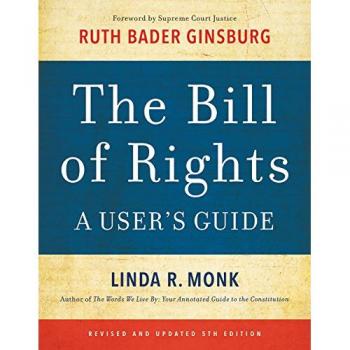 The Bill of Rights: A User's Guide