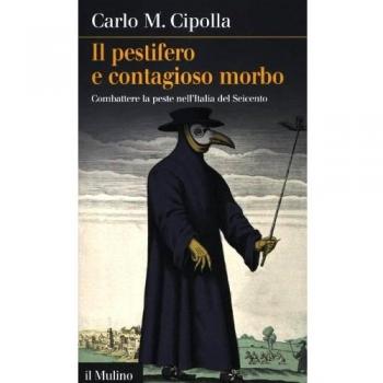 Morbo Contagioso: Combate la Peste en el Italia del Siglo XVII