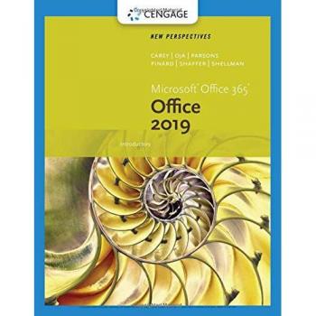 New Perspectives Microsoft®Office 365 & Office 2019 Introductory