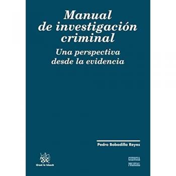 Manual de Investigación Criminal: una Perspectiva de la Evidencia