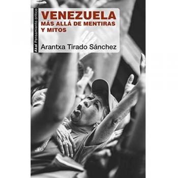 Venezuela. Más allá de mentiras y mitos: 81