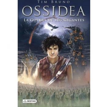 La guerra de los gigantes: Ossidea 2