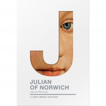 Julian of Norwich: A Very Brief History