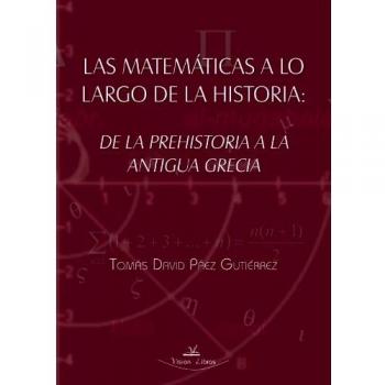 Las matemáticas a lo largo de la historia