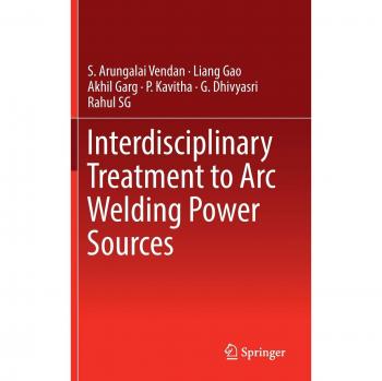 Interdisciplinary Treatment to Arc Welding Power Sources