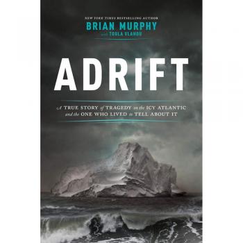 Adrift: A True Story of Survival on the Icy Atlantic