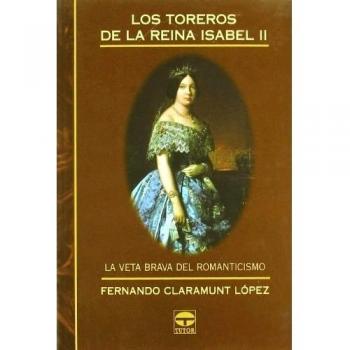 Los toreros de la reina Isabel II