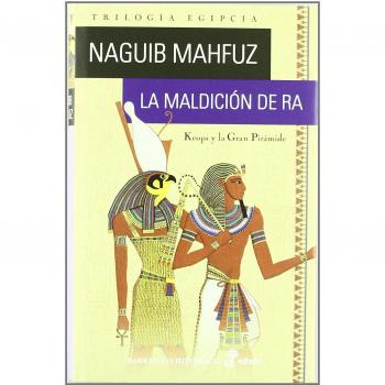 La maldici¢n de Ra - Mahfuz, Naguib