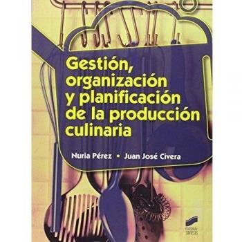 Gestión, organización y planificación de la producción culinaria: 42