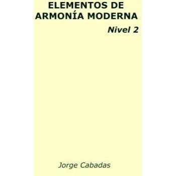 Elementos de Armonía Moderna Nivel 2: Volume 2