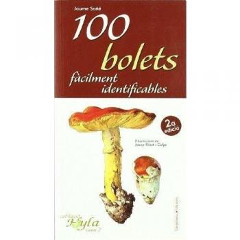 100 Bolets Facilment Identificables: 2