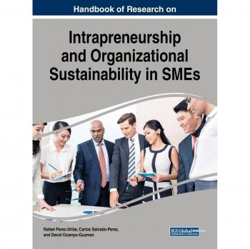 Manual de Investigación sobre Intraemprendimiento y Sostenibilidad Organizacional en PYMES (Avances en Logística, Operaciones y Ciencia de la Gestión)