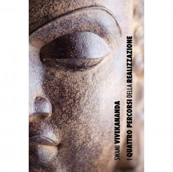 Cuatro Caminos hacia la Realización Espiritual: Conocimiento, Altruismo, Autoconocimiento y Devoción - Swami Vivekananda (Libro en Tapa Blanda)