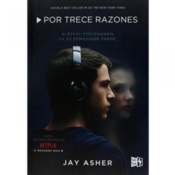 POR TRECE RAZONES