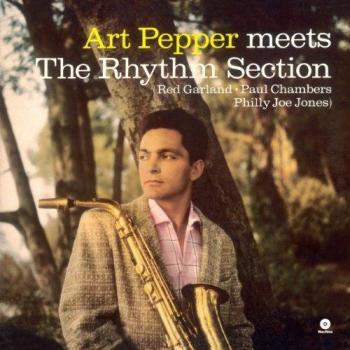 Art Pepper Meets The Rhythm Section - 180g Vinyl LP