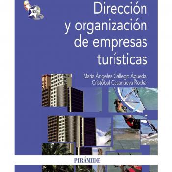 Dirección y organización de empresas turísticas