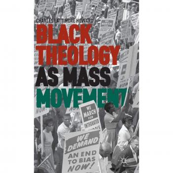 Black Theology as Mass Movement