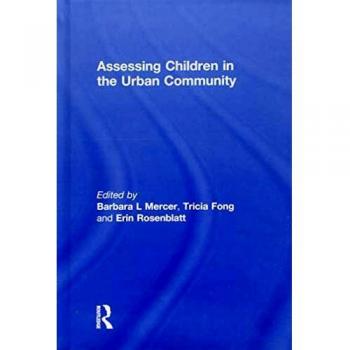Assessing Children in the Urban Community