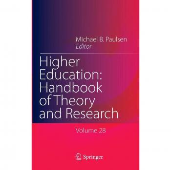 Springer Higher Education Handbook of Theory and Research in Higher Education