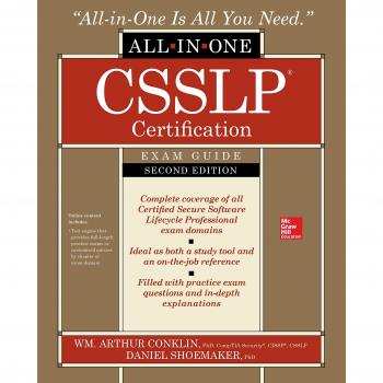 CSSLP Certification All-in-One Exam Guide, Second Edition