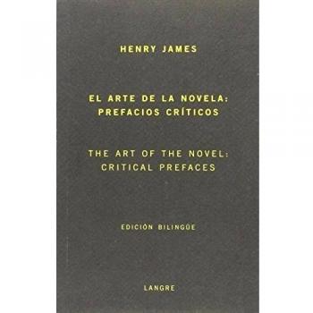 El arte de la novela. Prefacios críticos