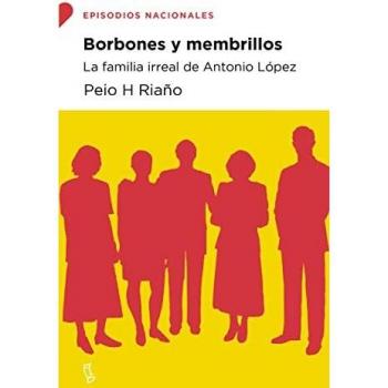 Borbones y membrillos: La familia irreal de Antonio López