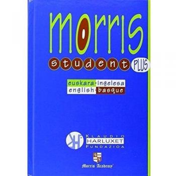 Euskara-Ingelesa / Ingelesa-Euskara Morris Student Plus hiztegia