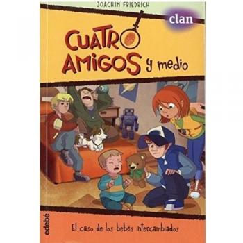 EL CASO DE LOS BEBÉS INTERCAMBIADOS - FIEDRICH, JOACHIM