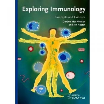 Exploring Immunology: Concepts and Evidence