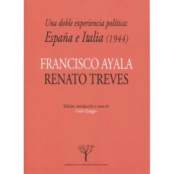 Una doble experiencia política: España e Italia - Ayala García-Duarte, Francisco;Treves, Renato