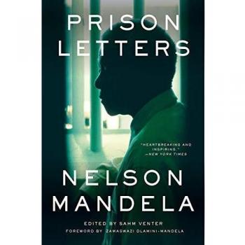 Cartas de Prisión de Nelson Mandela - Edición Especial con Correspondencia Histórica