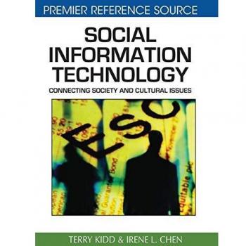 IGI Global Social Information Technology: Connect - Hardcover Edition