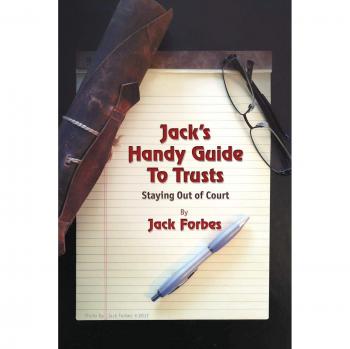 Guía Práctica de Fideicomisos de Jack: Evitando el Tribunal