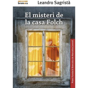 El Misteri De La Casa Folch - SAGRISTÀ GARCÍA, LEANDRO